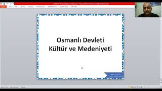 2022 - Ders 18: Osmanlı Kültür Medeniyeti- 5