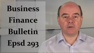 Changes to Wrongful Trading,  CBILS Business Viability & Planning Ahead to Raise Finance – BFB 293