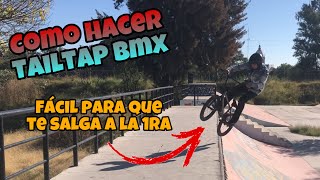 Como hacer tailtap bmx / bmx para principiantes / bmx trucos / bmx tricks / tailtap / bmx / bmxfun