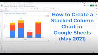 How to Create A Stacked Column Chart in Google Sheets (2021)