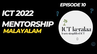 ICT 2022 MENTORSHIP EPISODE 10