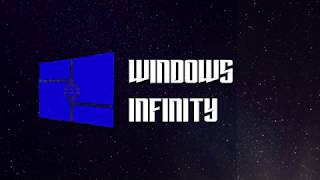 Windows Infinity Commercial (FANMADE)