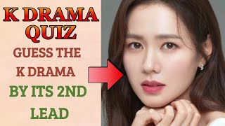 K-DRAMA QUIZ | Guess the Korean Drama by their SECOND LEAD | QUIZ#2