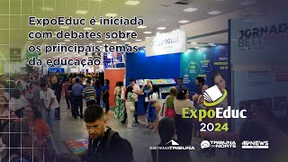 ExpoEduc é iniciada com debates sobre os principais temas da educação