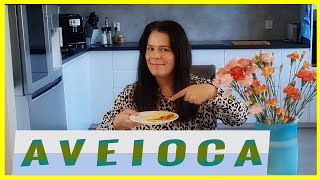 Deliciosa AVEIOCA FIT, sem glúten, só três produtos