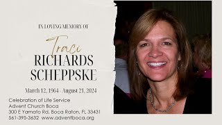 Advent Church – Celebration of Life for Traci Scheppske  September 14, 2022