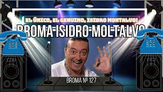 📞😂 Risas al Teléfono: Las Mejores Bromas de Isidro Montalvo #127