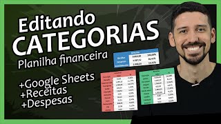 (Tutorial) Acrescentando NOVAS CATEGORIAS a Melhor PLANILHA de FINANÇAS PESSOAIS do GOOGLE PLANILHAS