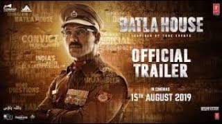 Official Trailer  Batla House   John Abraham,Mrunal Thakur, Nikkhil Advani  Releasing On 15 Aug,2019