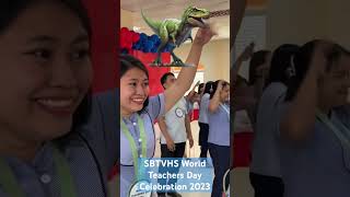 SBTVHS World Teachers Day Celebration 2023 | Part 4 #teacherrheb  #worldteachersday  #funniestvideo