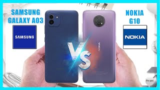 Samsung Galaxy A03 VS Nokia G10 | Full Specifications Comparison