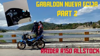 GABALDON NUEVA ECIJA (PART 2)| PIRELLI DIABLO ROSSO CORSA 2 PINANG RIDE | RAIDER R150 CARB TOP SPEED