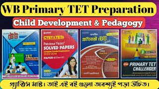 WB Primary Tet Preparation 2022| Child Development and Pedagogy | Bengali Books | WB TET Booklist