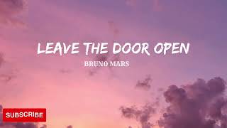 Bruno Mars, Anderson .Paak, Silk Sonic - Leave the Door Open (Lyrics)