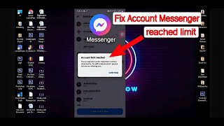 Fix Account Messenger reached limit,How to clear old messenger Account, Delete old account messenger