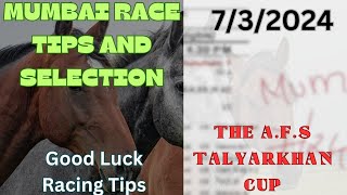 Mumbai Race Tips and Selection The A.F.S. Talyarkhan Cup