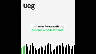 Become the voice of our brand new myUEG Podcast!