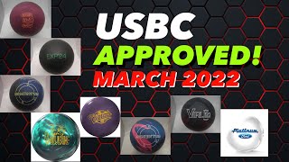 USBC APPROVED LIST UPDATES | MARCH 2022 | NEW WOLVERINE! NEW 3-D OFFSET! NEW BIG BOWLING!