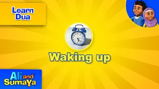 Learn Dua - Waking up - Islamic Cartoons