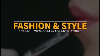 „Fashion & Style. Polsko-niemiecka integracja kobiet