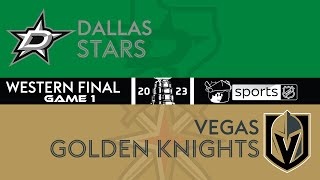 2023 Western Final Stream Part 2 | Dallas @ Vegas | Game 1