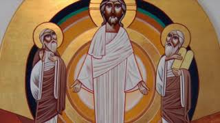 Transfiguration Sermon - Fr. Daniel Meleka