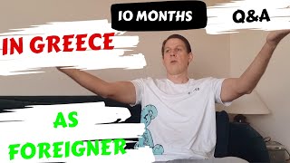 Living in Greece for 10 Months as Foreigner. Q&A Spotlight Show