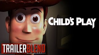 Toy Story Trailer (Child's Play Style)