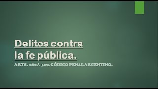 Delitos contra la fe pública: Falsificación de moneda