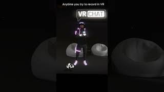 The biggest mistake when recording in VR #vrchat #funny #memes #gaming