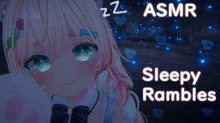 ASMR Sleepy Rambles💕(Whispers and Tappings)