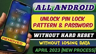 New Method 2023 - Unlock Any Android Mobile Password/Pattern/Pin Lock Without (Data Loss/Reset)