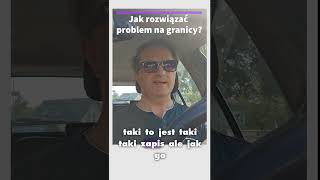 Jak rozwiązać problem na granicy? Prosta rada prostego obywatela #Shorts