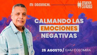 CALMANDO LAS EMOCIONES NEGATIVAS /Encuentro dominical 📺 Domingo/25/Agosto/2024 En Línea Con Dios