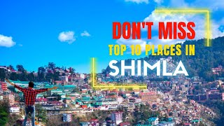 Don't miss to visit in Shimla |  Famous 10 Places to Visit in Shimla in Hindi I Shimla Tourist Place