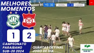 Nacional de Patos vs Auto Esporte | Melhores Momentos | Quartas de Final | Paraibano Sub-20 2024