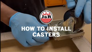 How to Install Casters | J&R Service Team