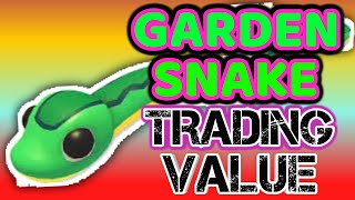 GARDEN SNAKE TRADING VALUE IN ADOPT ME! #adoptme #tradingvalue