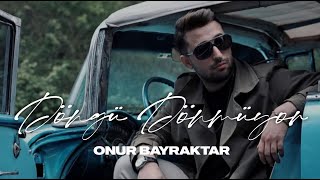 M.Onur Bayraktar - Döngü DÖNMÜYOR ( Beste )