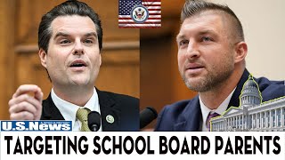 Tim Tebow Calls For A -Rescue Team-, Matt Gaetz RIPS The FBI For Targeting School Board Parents