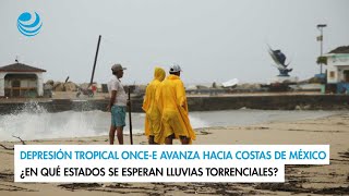 Depresión tropical Once-E avanza hacia costas de México; ¿en qué estados se esperan fuertes lluvias?