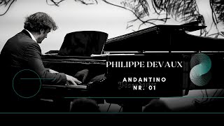 Philippe Devaux - Andantino Nr. 01 - Piano Music Spontaneous Composition