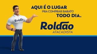 🛒 Super Ofertas Roldão Atacadista - 14/08/24!