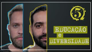 Chá dos 5 na TV | Educação e Diversidade