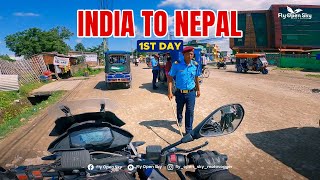 India to Nepal- ka 1st day | Socha nahin tha Aisa hoga