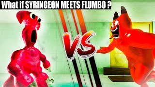 What if SYRINGEON MEETS FLUMBO ?