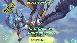 Commander Kastral, the Windcrested  Budget  Cmd Bloomburrow