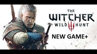 The Witcher 3: Wild Hunt - New Game+ Playthrough - Blood and Broken Bones Difficulty - Part 20