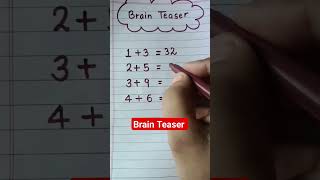 Brain Teaser #mathshorts #brainpuzzle #mathstricks #shorts