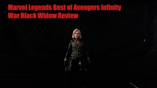 Marvel Legends Best of Avengers Infinity War Black Widow Review